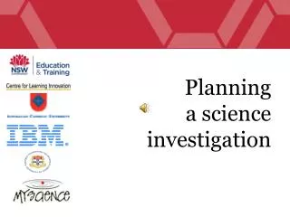 Planning a science 	investigation