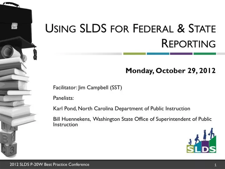 using slds for federal state reporting