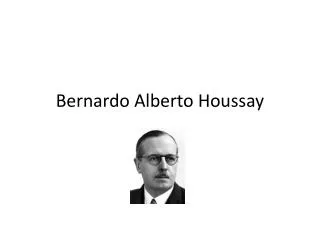 Bernardo Alberto Houssay