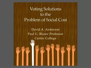 Voting Solutions to the Problem of Social Cost