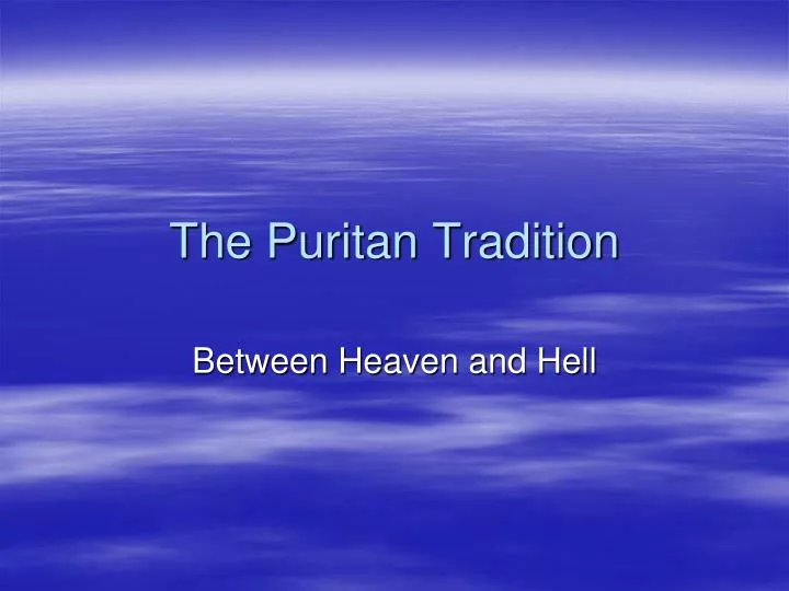 the puritan tradition