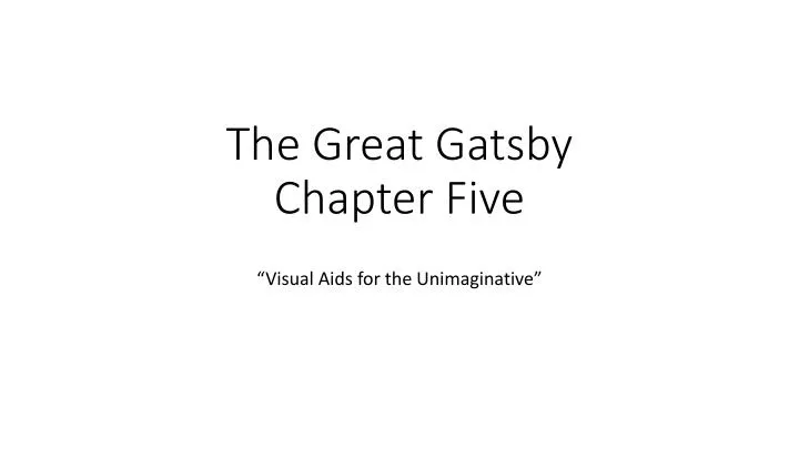 the great gatsby chapter five