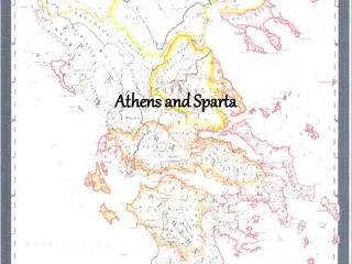 Athens and Sparta