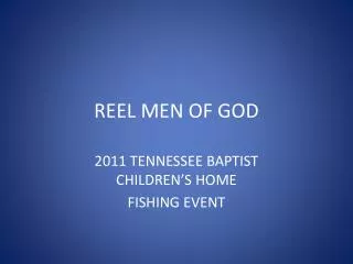 REEL MEN OF GOD