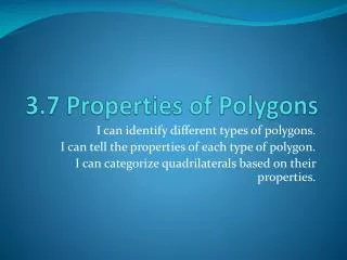 3.7 Properties of Polygons