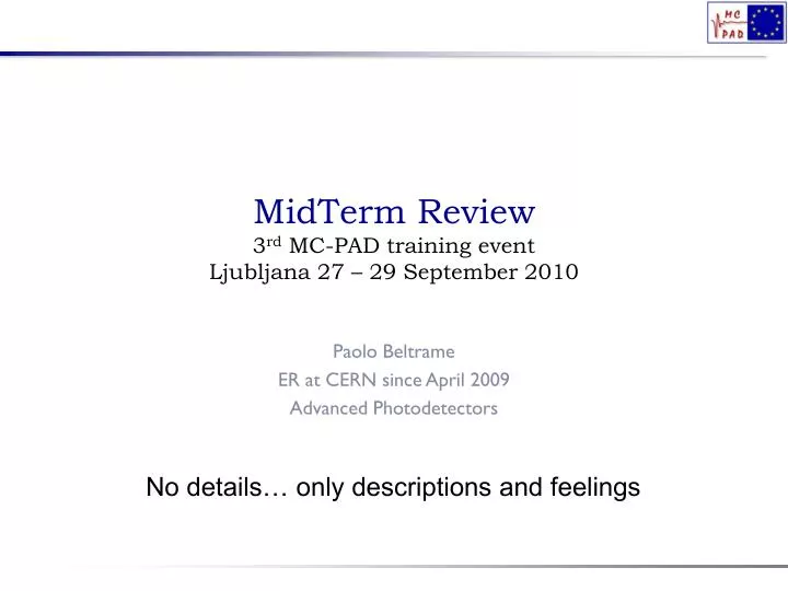 midterm review 3 rd mc pad training event ljubljana 27 29 september 2010