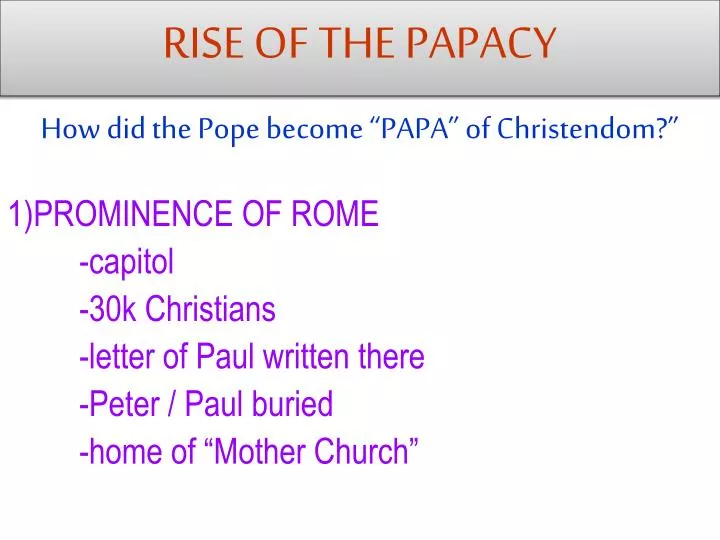 rise of the papacy