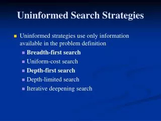 Uninformed Search Strategies