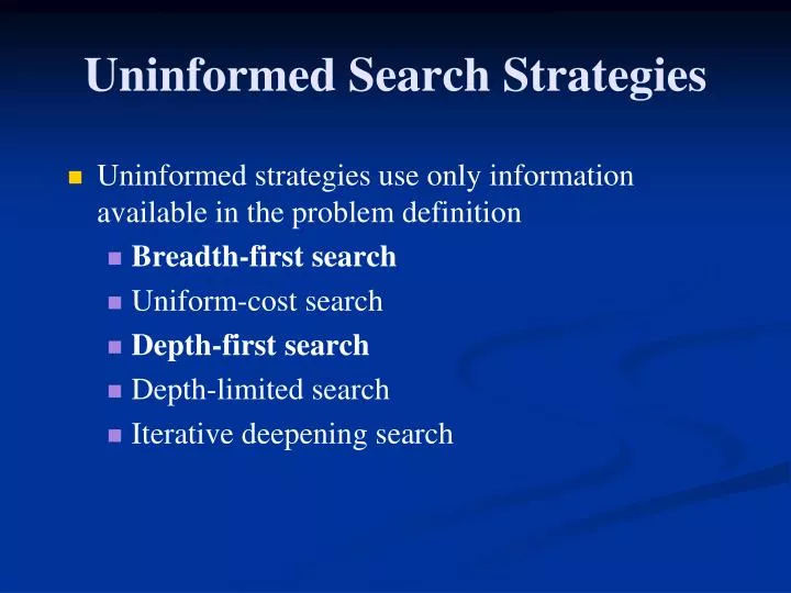 uninformed search strategies