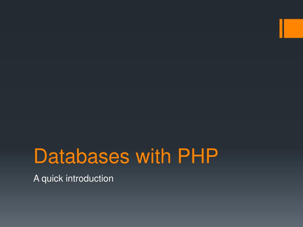 PPT - Databases with PHP PowerPoint Presentation, free download - ID ...