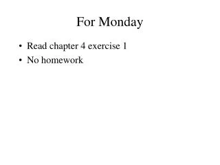 for monday