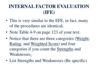 INTERNAL FACTOR EVALUATION (IFE)