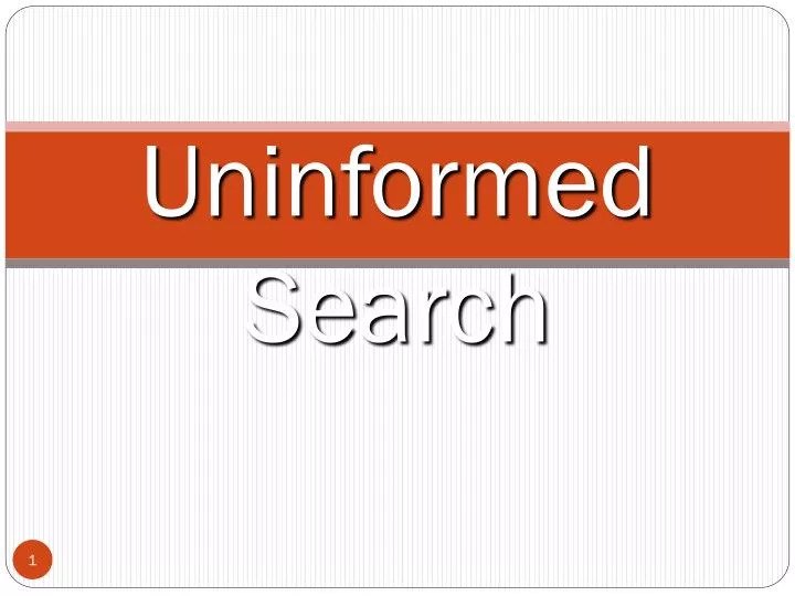 uninformed search