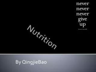 Nutrition