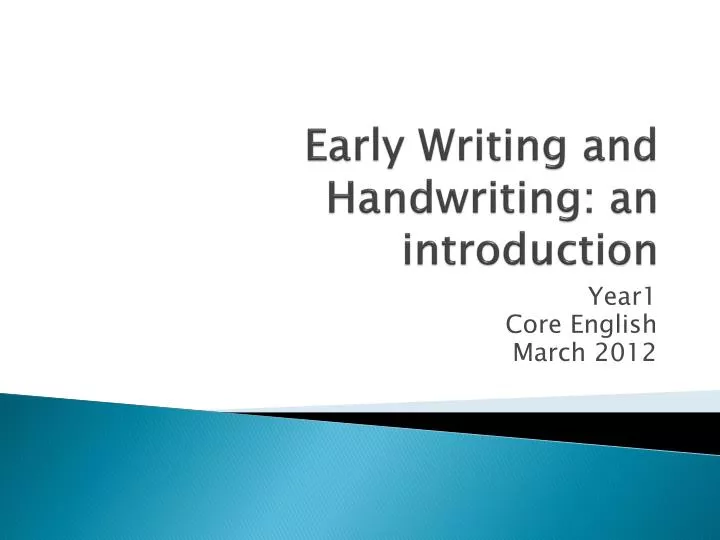 early writing and handwriting an introduction