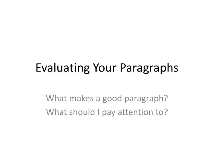 evaluating your paragraphs
