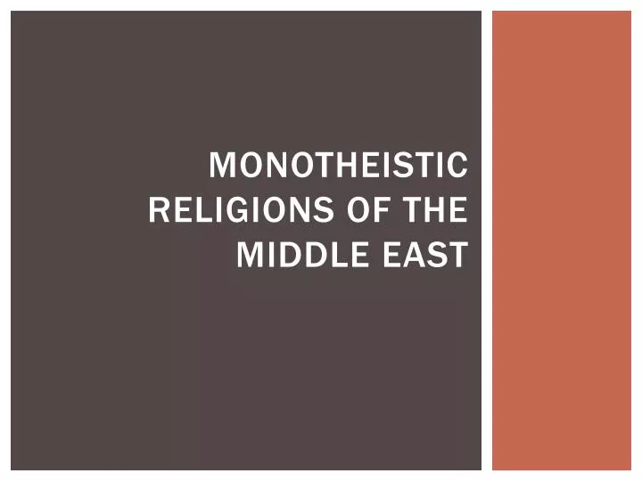 monotheistic religions of the middle east