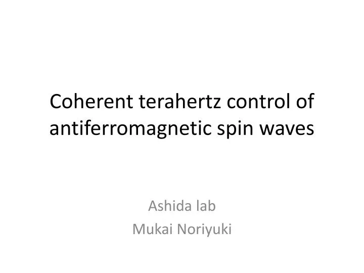 coherent terahertz control of antiferromagnetic spin waves