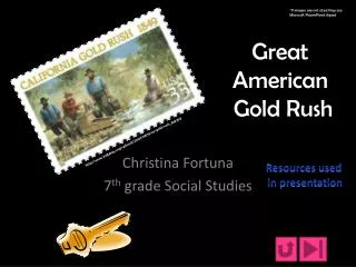 Great American Gold Rush
