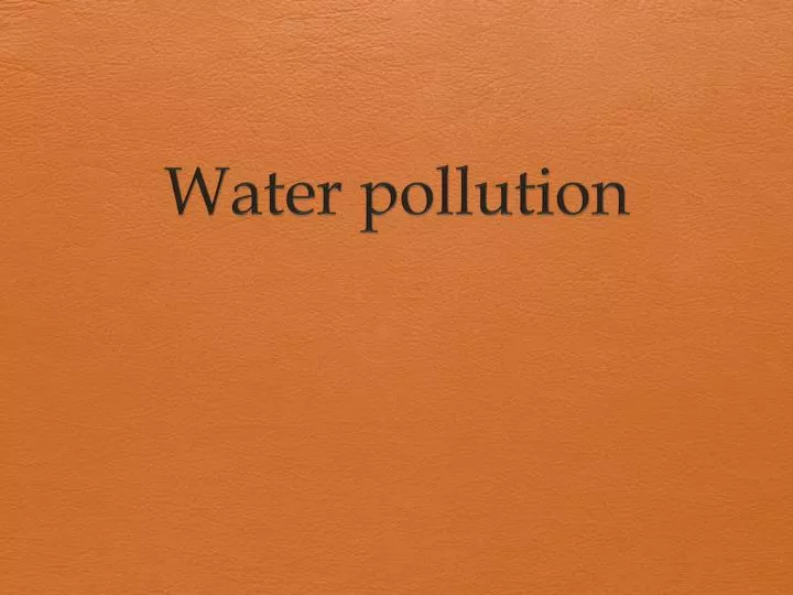 water pollution