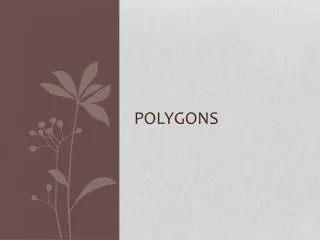 Polygons