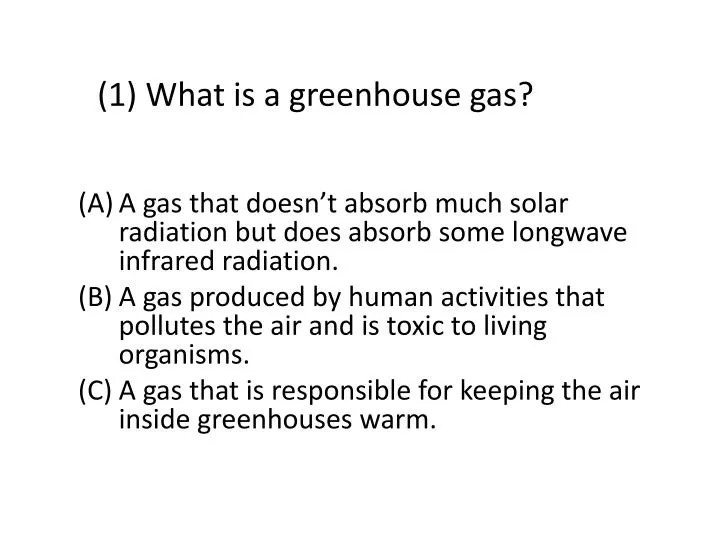 1 what is a greenhouse gas
