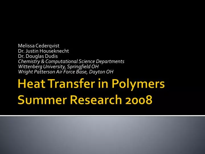 heat transfer in polymers summer research 2008