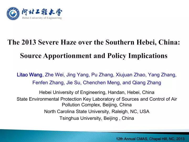 the 2013 severe haze over the southern hebei china source apportionment and policy implications