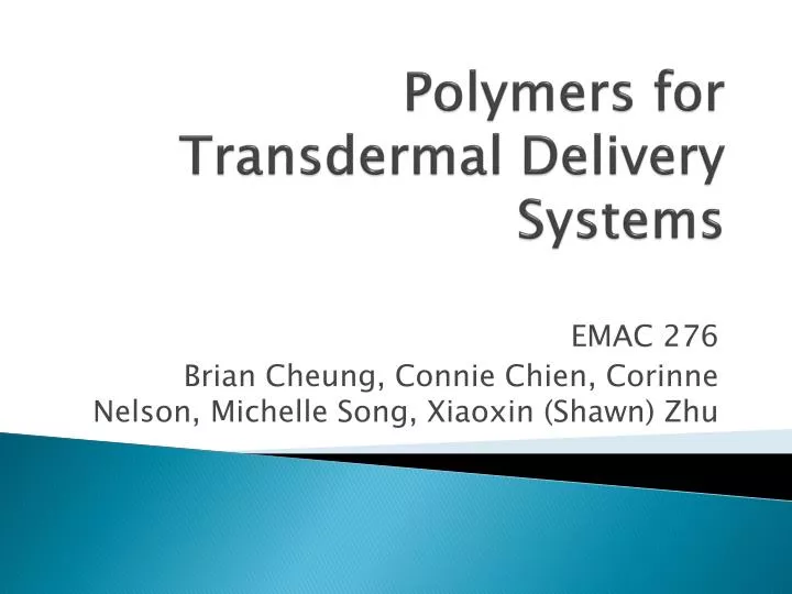 polymers for transdermal delivery systems