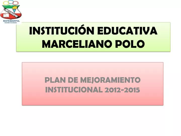 instituci n educativa marceliano polo