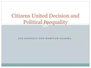 Citizens United Decision and Political Inequality
