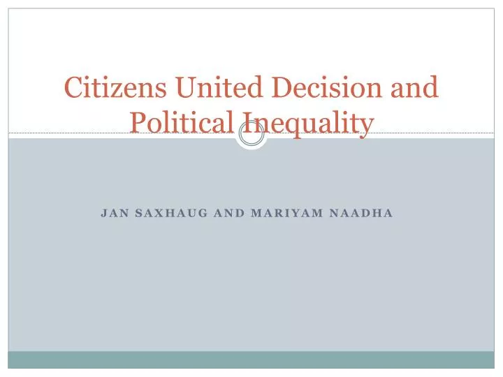 citizens united decision and political inequality