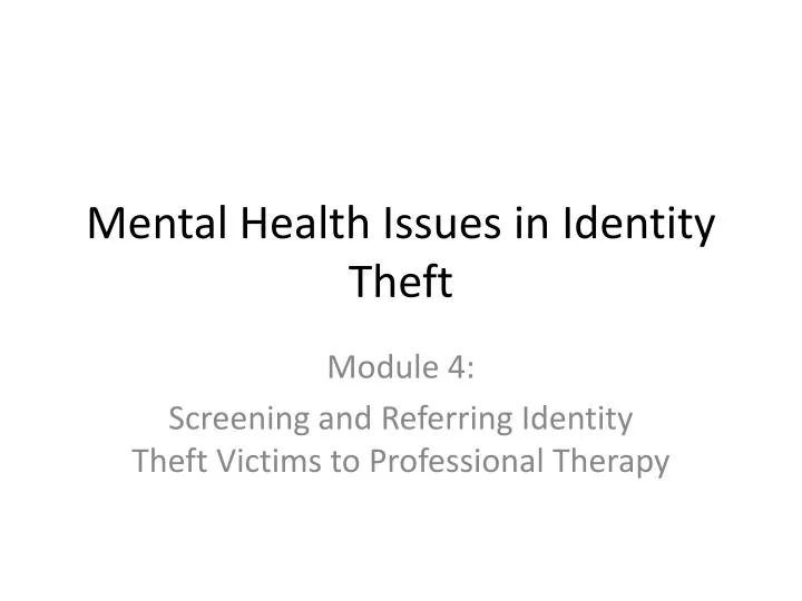 mental health issues in identity theft