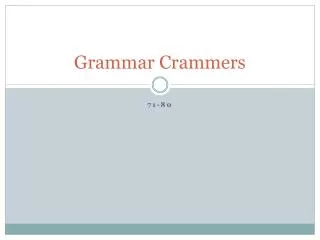 Grammar Crammers