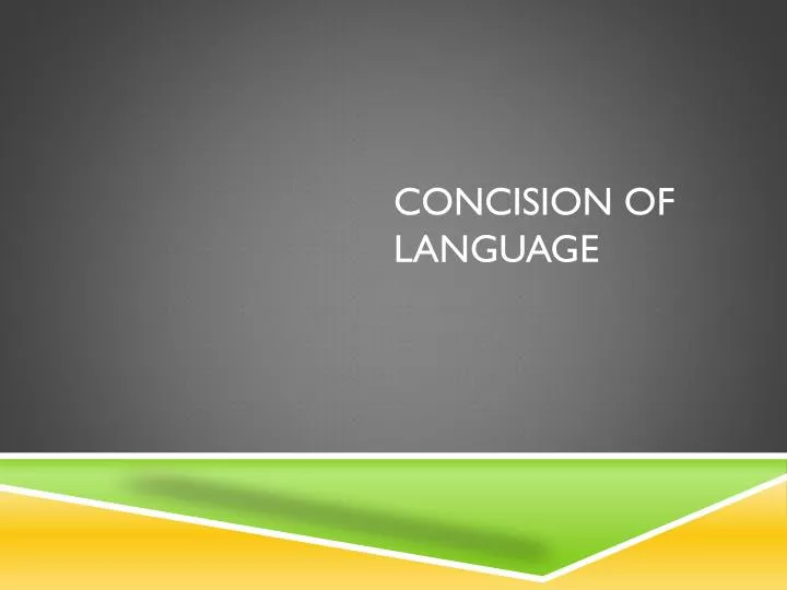 concision of language