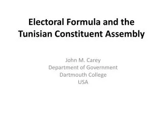 Electoral Formula and the Tunisian Constituent Assembly