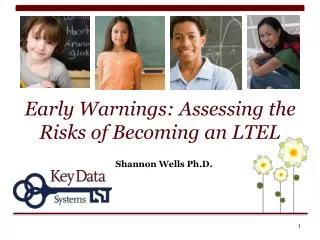 Early Warnings: Assessing the Risks of Becoming an LTEL