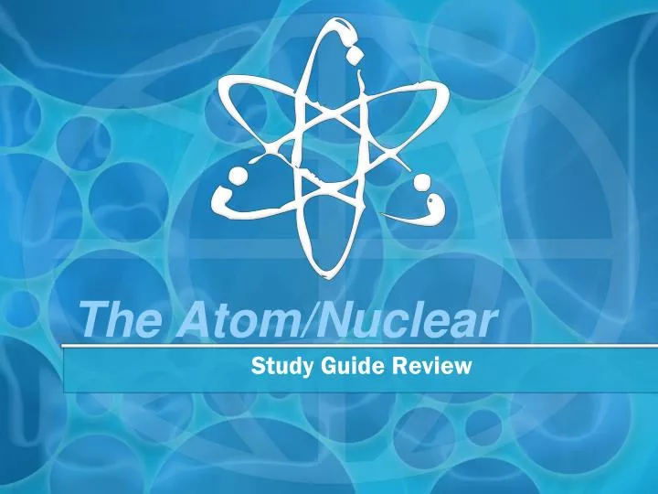 the atom nuclear