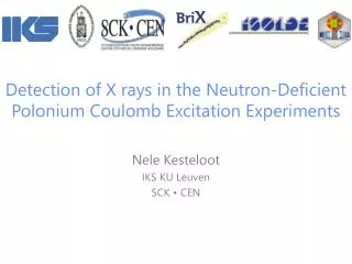 Detection of X rays in the Neutron-Deficient Polonium Coulomb Excitation Experiments