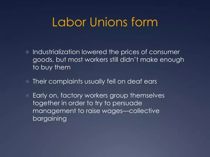 labor unions form