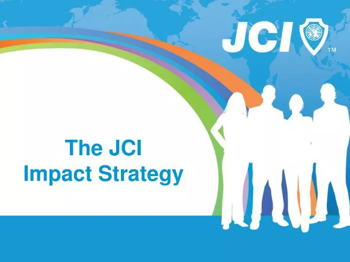 the jci impact strategy