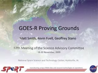 GOES-R Proving Grounds