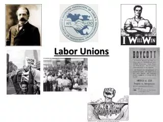 Labor Unions