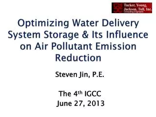 Optimizing Water Delivery System Storage &amp; Its Influence on Air Pollutant Emission Reduction