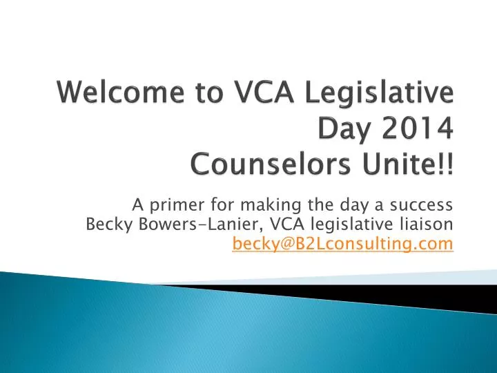 welcome to vca legislative day 2014 counselors unite