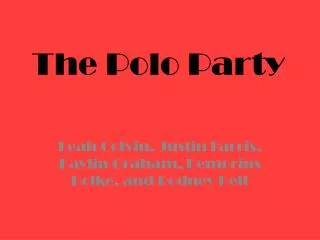 The Polo Party