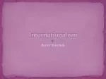 Internationalism - slide 1