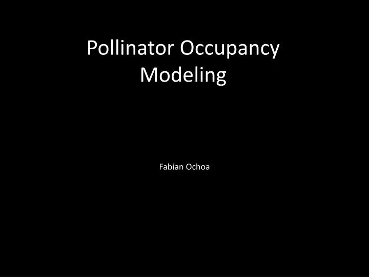 pollinator occupancy modeling