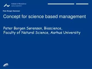 Concept for science based management