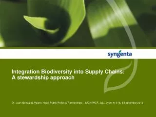 Integration Biodiversity into Supply Chains: A stewardship approach